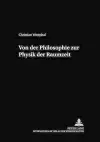 Von Der Philosophie Zur Physik Der Raumzeit cover