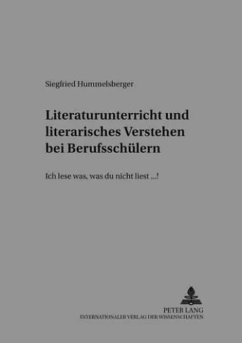 Literaturunterricht Und Literarisches Verstehen Bei Berufsschuelern cover