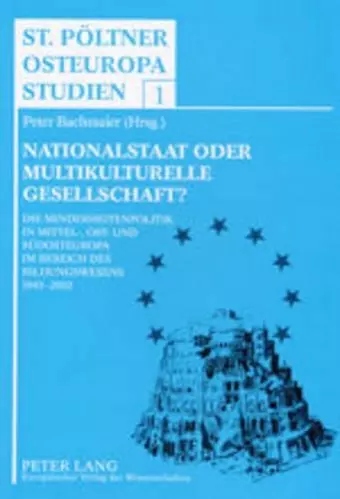 Nationalstaat Oder Multikulturelle Gesellschaft? cover