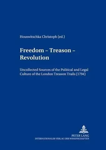 Freedom - Treason - Revolution cover