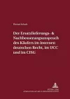 Der Ersatzlieferungs- Und Nachbesserungsanspruch Des Kaeufers Im Internen Deutschen Recht, Im Ucc Und Im Cisg cover