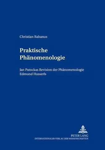 Praktische Phaenomenologie cover