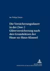 Die Versicherungsdauer in Der (See-)Gueterversicherung Nach Den Grundsaetzen Der Haus-Zu-Haus-Klausel cover