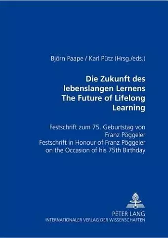 Die Zukunft Des Lebenslangen Lernens The Future of Lifelong Learning cover