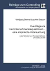 Due Diligence bei Unternehmensakquisitionen - eine empirische Untersuchung cover