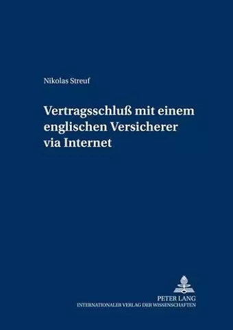 Der Vertragsschluss Mit Einem Englischen Versicherer Via Internet cover