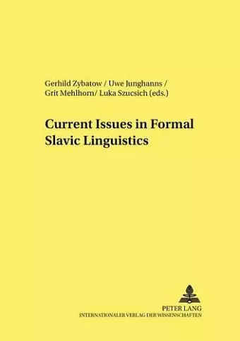 Current Issues in Formal Slavic Linguistics cover