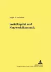 Sozialkapital Und Netzwerkoekonomik cover