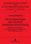 Die Eschatologie Des Zweiten Vatikanischen Konzils cover