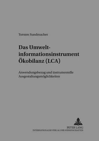 Das Umweltinformationsinstrument Oekobilanz (Lca) cover