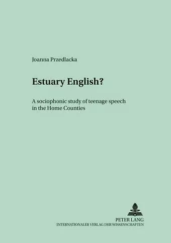 Estuary English? cover