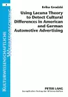 Using Lacuna Theory to Detect Cultural Differences in American and German Automotive Advertising cover