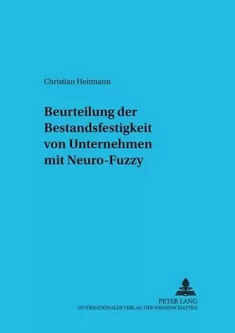 Beurteilung Der Bestandsfestigkeit Von Unternehmen Mit Neuro-Fuzzy cover