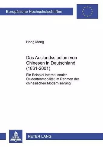 Das Auslandsstudium Von Chinesen in Deutschland (1861-2001) cover