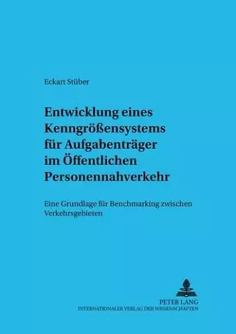 Ein Kenngroeßensystem Fuer Aufgabentraeger Im Oeffentlichen Personennahverkehr cover