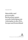 Materieller Und Prozessualer Rechtsschutz Gegen Sexuelle Belaestigung Am Arbeitsplatz in Den Usa, Europa Und Deutschland cover