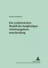 Ein Evolutorisches Modell Der Langfristigen Arbeitsangebotsentscheidung cover