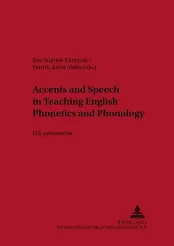 Accents and Speech in Teaching English Phonetics and Phonology cover