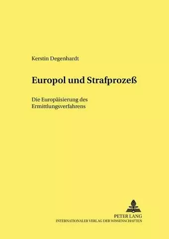 Europol Und Strafprozeß cover