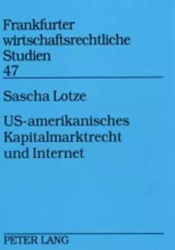 Us-Amerikanisches Kapitalmarktrecht Und Internet cover