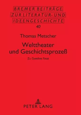 Welttheater Und Geschichtsprozess cover