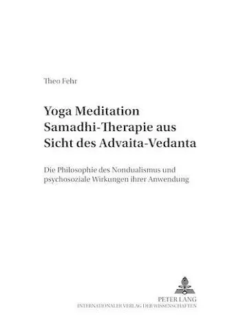 Yoga Meditation Samadhi Therapie Aus Sicht Des Advaita-Vedanta cover