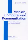 Mensch, Computer Und Kommunikation cover