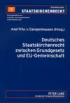 Deutsches Staatskirchenrecht Zwischen Grundgesetz Und Eu-Gemeinschaftsrecht cover