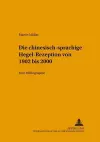 Die Chinesischsprachige Hegel-Rezeption Von 1902 Bis 2000 cover