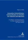 Innovative Unternehmenskommunikation Im Zeitalter Von Internet Und Ebusiness cover