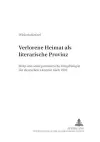 Verlorene Heimat ALS Literarische Provinz cover