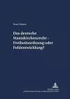 Das Deutsche Staatskirchenrecht - Freiheitsordnung Oder Fehlentwicklung? cover