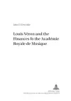 Louis Veron and the Finances of the Academie Royale De Musique cover