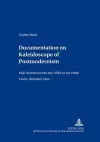 Documentation on Kaleidoscope of Postmodernism cover