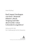 Karl August Varnhagen Von Ense / Heinrich Duentzer: «Durch Neigung Und Eifer Dem Goethe'schen Lebenskreis Angehoeren» cover