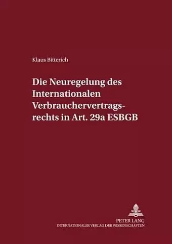 Die Neuregelung Des Internationalen Verbrauchervertragsrechts in Art. 29a Egbgb cover