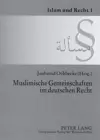 Muslimische Gemeinschaften Im Deutschen Recht cover