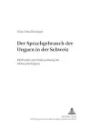 Der Sprachgebrauch Der Ungarn in Der Schweiz cover