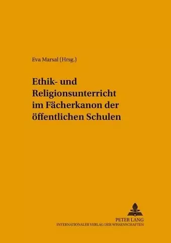 Ethik- Und Religionsunterricht Im Faecherkanon Der Oeffentlichen Schule cover