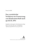 Das Vereinfachte Verfahren Zur Festsetzung Von Kindesunterhalt Nach §§ 645 Ff. Zpo cover