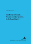 Das Internationale Privatrecht Der Zivilen Verkehrsluftfahrt cover