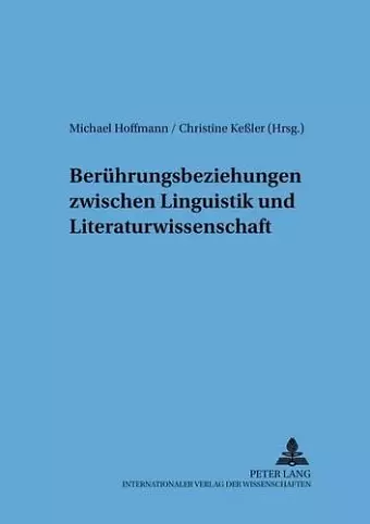 Beruehrungsbeziehungen Zwischen Linguistik Und Literaturwissenschaft cover