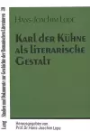 Karl Der Kuehne ALS Literarische Gestalt cover
