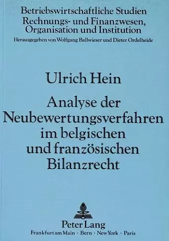 Analyse Der Neubewertungsverfahren Im Belgischen Und Franzoesischen Bilanzrecht cover