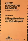 Bildungsdimensionen Der Werkpaedagogik cover