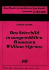 Das Vaterbild in Ausgewaehlten Romanen William Styrons cover