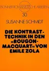 Die Kontrasttechnik in Den «Rougon-Macquart» Von Emile Zola cover