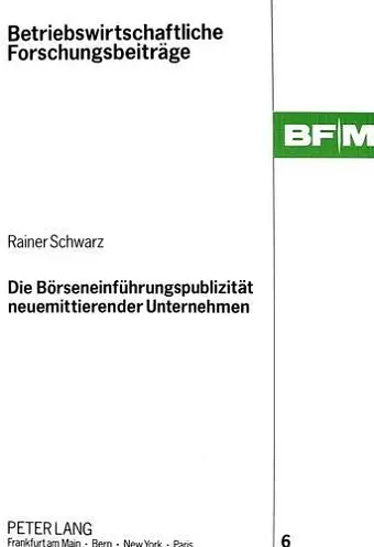 Die Boerseneinfuehrungspublizitaet Neuemittierender Unternehmen cover