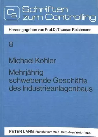 Mehrjaehrig Schwebende Geschaefte Des Industrieanlagenbaus cover