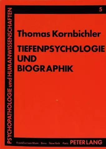 Tiefenpsychologie Und Biographik cover